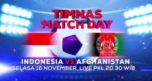 Jadwal Live Pertandingan Uji Coba Timnas Indonesia vs Afghanistan