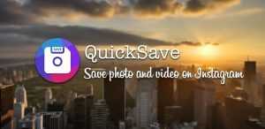 QuickSave for instagram