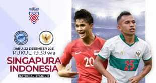 Prediksi Pertandingan Singapura vs Indonesia di Semifinal Piala AFF 2020